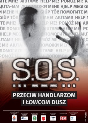 „S.O.S. przeciw handlarzom i łowcom dusz” 