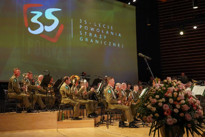 Jubileuszowy koncert z okazji 35-lecia Straży Granicznej Jubileuszowy koncert z okazji 35-lecia Straży Granicznej